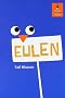 Eulen: Roman (Gulliver)