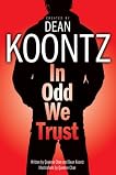 In Odd We Trust (Odd Thomas)