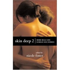 Skin Deep 2: More Real-life Lesbian Sex Stories
