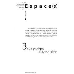 La pratique de l' enqu�te - Espace(s) n�3