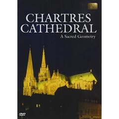 Chartres Cathedral: A Sacred Geometry [2002] [DVD]