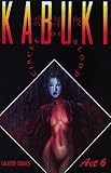 Kabuki: Circle of Blood, Edition# 6