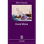 Coral Glynn di Peter Cameron