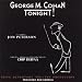 George M. Cohan Tonight!