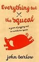 Everything But the Squeal: A Year of Pigging Out in Northern Spain