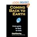 Coming Back to Earth: From gods, to God, to Gaia
