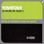 In House We Trust 2 Mixed By B