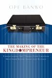 The Making of the Kingdompreneur