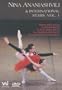 Nina Ananiashvili and the International All-Stars of Dance, Vol. 1