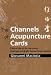 The Channels of Acupuncture Cards: Clinical Use of the Secondary Channels and Eight Extraordinary Vessels by Giovanni Maciocia ISBN 0443103798
