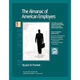 TheAlmanacofAmericanEmployers2010:MarketResearch,Statistics&TrendsPertainingtotheLeadingCorporateEmployersinAmerica