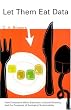 Let Them Eat Data: How Computers Affect Education, Cultural Diversity, and the Prospects of Ecological Sustainability