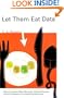 Let Them Eat Data: How Computers Affect Education, Cultural Diversity, and the Prospects of Ecological Sustainability