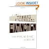Extinction: A Novel