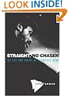 Straight, No Chaser: The Life and Genius of Thelonious Monk