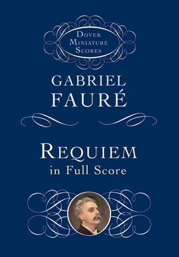 Requiem (Dover Miniature Music Scores)