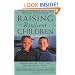 Raising Resilient Children : Fostering Strength, Hope, and Optimism in Your Child