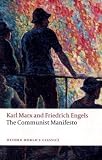 The Communist Manifesto (Oxford World s Classics)