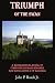 Triumph Of The Swan: A Biographical Novel of Composer Richard Wagner and King Ludwig II of Bavaria
