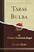 Taras Bulba (Classic Reprint)