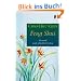 Feng Shui: Gesund und gl�cklich leben