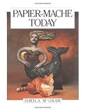 Papier-Mache Today