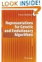 Representations for Genetic and Evolutionary Algorithms
