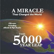 The 5000 Year Leap: The Miracle That Changed the World
