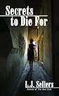 Secrets to Die for