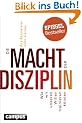 Die Macht der Disziplin: Wie wir unseren Willen trainieren k�nnen