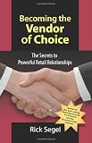 Becoming the Vendor of Choice