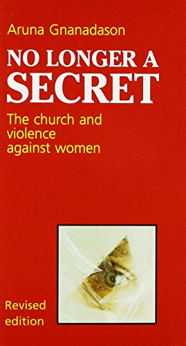 No Longer a Secret: The Church and Violence against Women (Risk Book #58) (Risk Book Series)