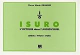 ISURO - L'optique dans l'audiovisuel