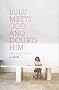 Lulu Meets God and Doubts Him Lulu Meets God and Doubts Him