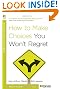 How to Make Choices You Won't Regret (40-Minute Bible Studies)