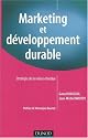 Marketing et d&eacute;veloppement durable : Strat&eacute;gie de la valeur &eacute;tendue