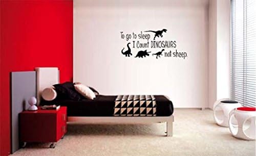 Cherry Queen To Go To Sleep I Count Dinosaurs Not Sheep Vinyl Wall Words Childrens Room