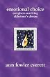Emotional Choice: Caregivers Surviving Alzheimer's Disease