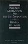 Intrinsic Motivation and Self-Determination in Human Behavior (Perspectives in Social Psychology)