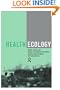 Health Ecology: Health, Culture and Human-Environment Interaction
