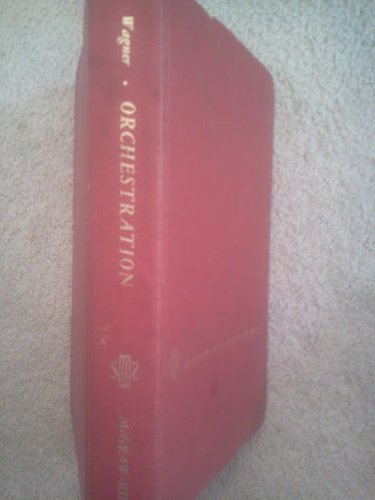 Orchestration: A Practical Handbook, by Joseph Wagner