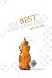 The Best Home Remedies