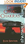 Shaman Pathways - The Celtic Chakras