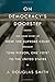 On Democracy's Doorstep: The Inside Story of How the Supreme Court Brought 