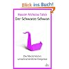 Der Schwarze Schwan: Die Macht h�chst unwahrscheinlicher Ereignisse