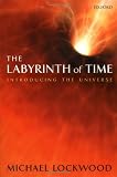 The Labyrinth of Time: Introducing the Universe