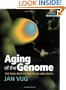 Aging of the Genome: The Dual Role of DNA in Life and Death