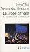 L'Europe difficile : Histoire politique de la construction europ�enne