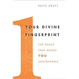 your divine fingerprint the force that makes you unstoppable
