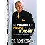 The Priority of Praise and Worship